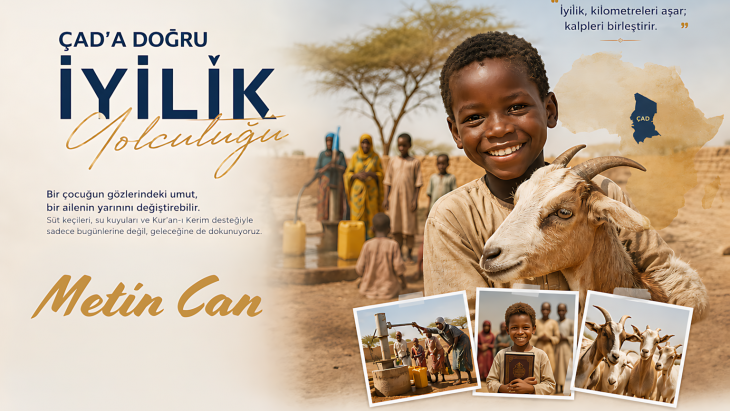 ÇAD’A DOĞRU İYİLİK YOLCULUĞU