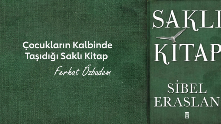 Çocukların Kalbinde  Taşıdığı Saklı Kitap