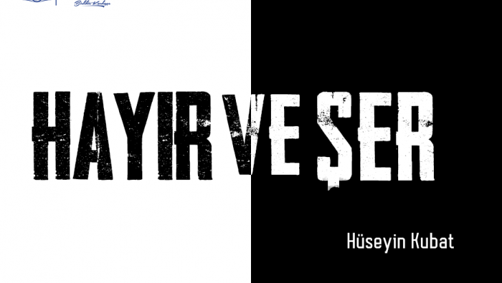 HAYIR VE ŞER