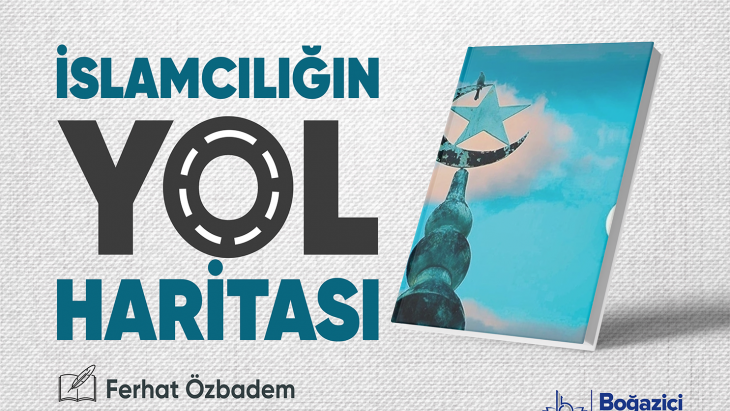 İslamcılığın Yol Haritası